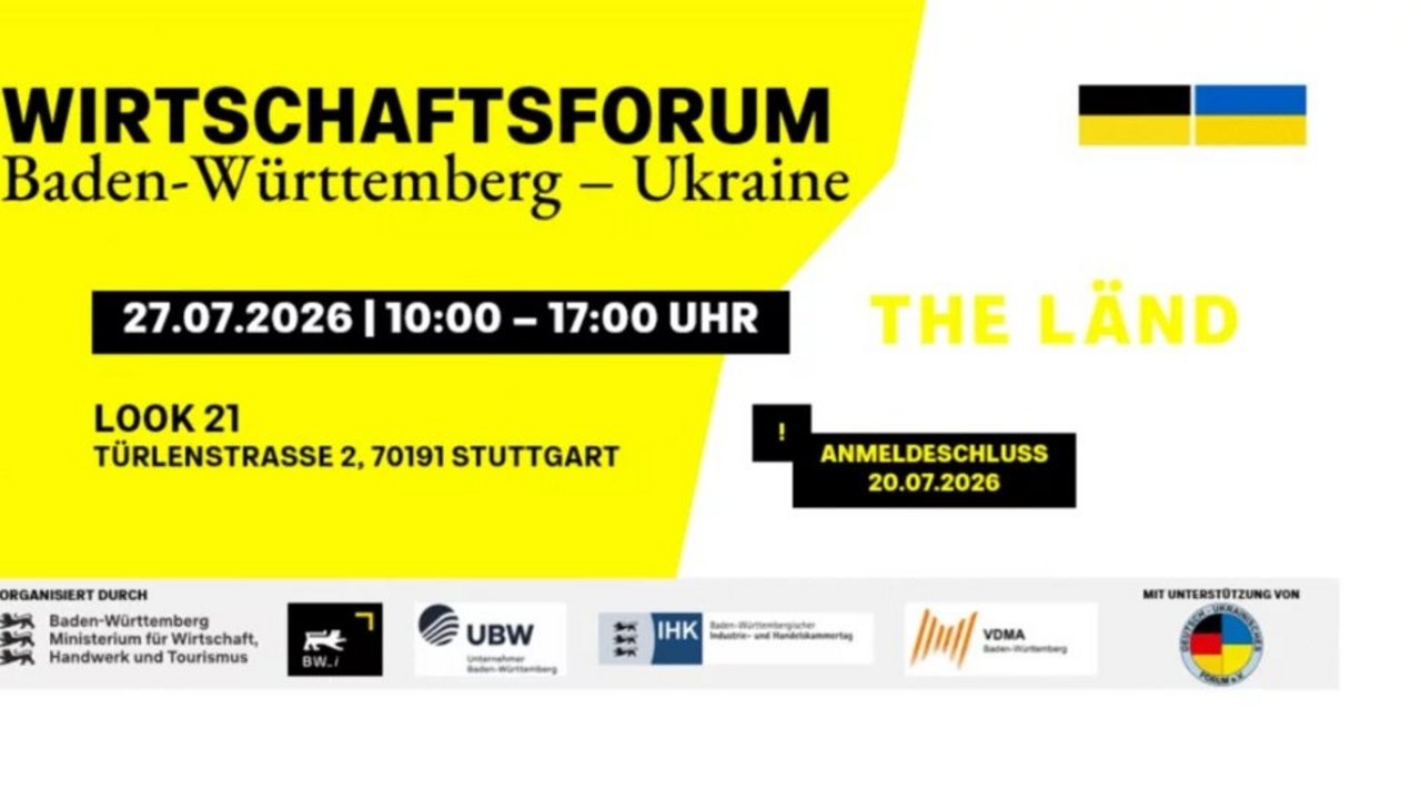 Grafik zum Wirtschaftsforum Baden-Württemberg–Ukraine am 27.07.2026 im LOOK 21 in Stuttgart mit Angaben zu Uhrzeit, Ort und Anmeldeschluss.
